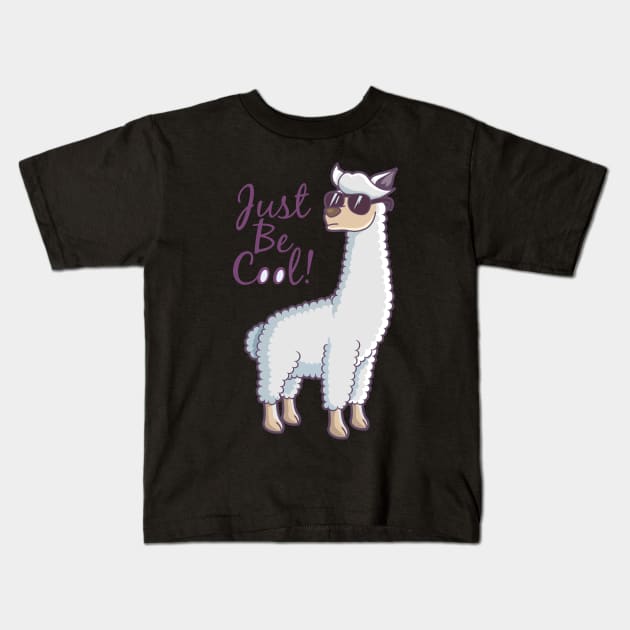 Just Be Cool Kids T-Shirt by Mako Design 